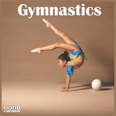 Book cover for Gymnastics 2021 Calendar