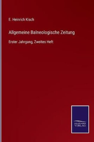 Cover of Allgemeine Balneologische Zeitung