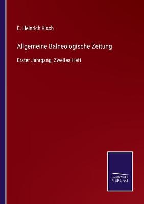 Book cover for Allgemeine Balneologische Zeitung