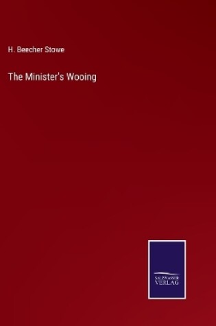 Cover of The Minister's Wooing