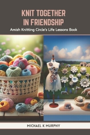 Cover of Knit Together in Friendship