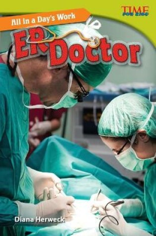 Cover of All in a Day's Work: ER Doctor