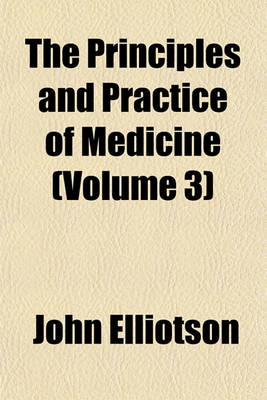 Book cover for The Principles and Practice of Medicine (Volume 3)