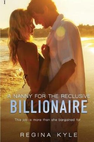 Cover of A Nanny for the Reclusive Billionaire