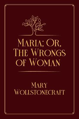 Cover of Maria; Or, The Wrongs of Woman