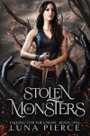 Book cover for Stolen by Monsters