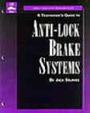 Book cover for A Technician's Guide to Anti-Lock Brake Systems