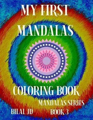 Cover of My First Mandalas Coloring Book