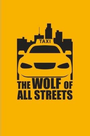 Cover of The Wolf Of All Streets