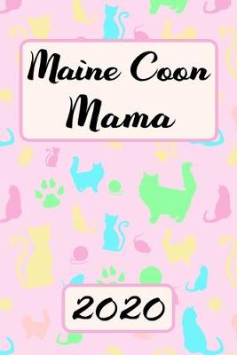 Book cover for Maine Coone Mama 2020