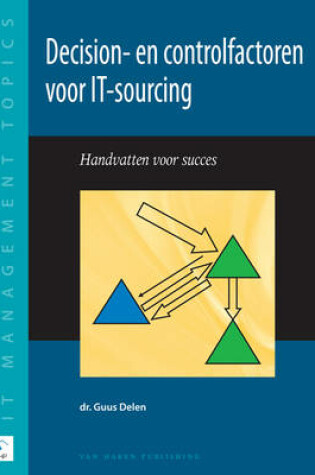 Cover of Decision- En Controlfactoren voor IT  - Sourcing