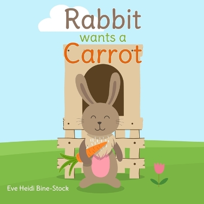 Book cover for Rabbit Wants a Carrot