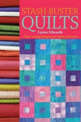 Cover of Stash Buster Quilts