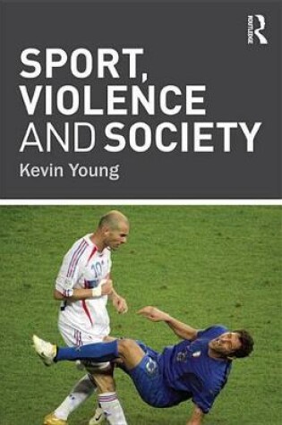 Cover of Sport, Violence and Society