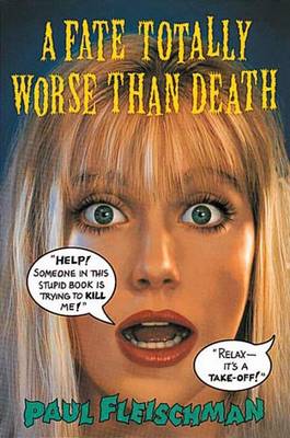 Book cover for A Fate Totally Worse Than Death, a