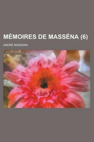 Cover of Memoires de Massena (6)