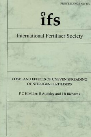 Cover of Costs and Effects of Uneven Spreading of Nitrogen Fertilisers