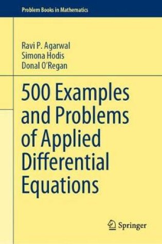 Cover of 500 Examples and Problems of Applied Differential Equations