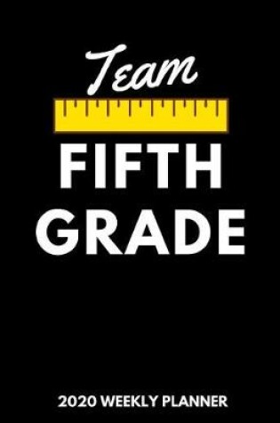 Cover of Team Fifth Grade 2020 Weekly Planner
