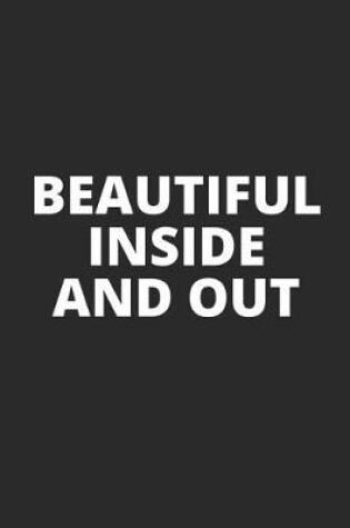 Cover of Beautiful Inside and Out