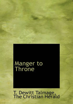 Book cover for Manger to Throne