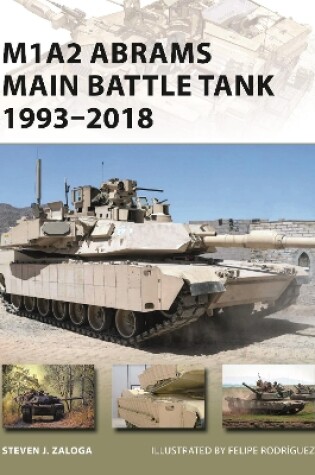 Cover of M1A2 Abrams Main Battle Tank 1993-2018