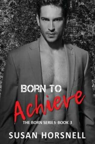 Cover of Born to Achieve