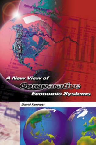 Cover of A New View of Comparative Economics