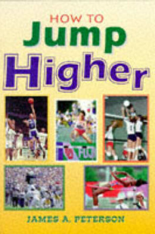 Cover of How To Jump Higher