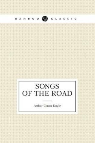 Cover of Songs of the Road (Poems)