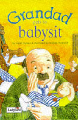 Book cover for Grandad Gets to Babysit