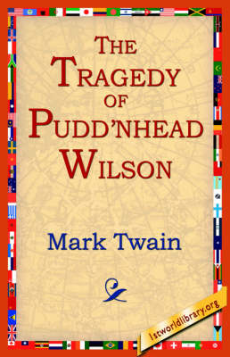 Book cover for The Tragedy of Pudn'head Wilson