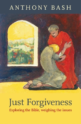 Book cover for Just Forgiveness