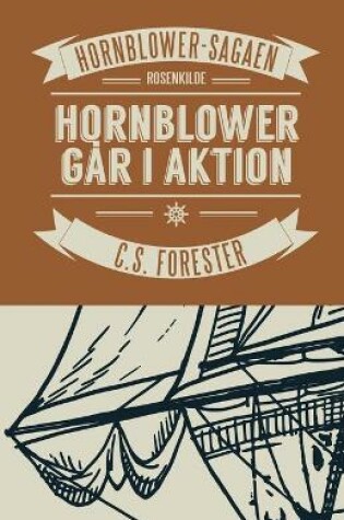 Cover of Hornblower g�r i aktion