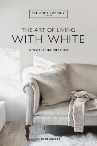 Cover of The Art of Living with White