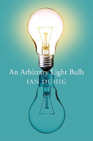 Cover of An Arbitrary Light Bulb