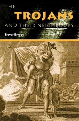 Cover of The Trojans & Their Neighbours