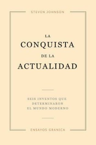 Cover of La Conquista De La Actualidad
