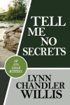 Book cover for Tell Me No Secrets