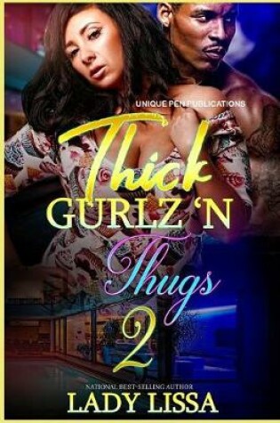 Cover of Thick Gurlz 'N Thugs 2