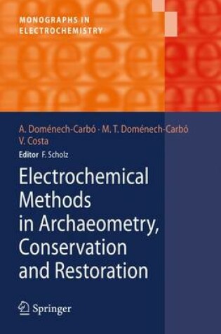 Cover of Electrochemical Methods in Archaeometry, Conservation and Restoration