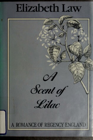 Cover of A Scent of Lilac