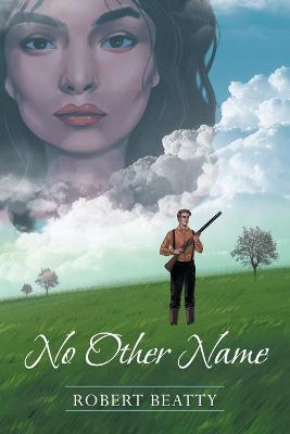 Book cover for No Other Name