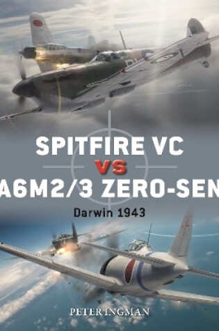 Cover of Spitfire VC vs A6M2/3 Zero-sen