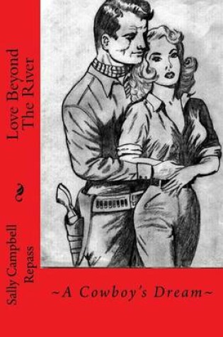 Cover of Love Beyond The River