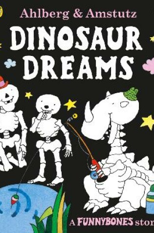 Cover of Funnybones: Dinosaur Dreams