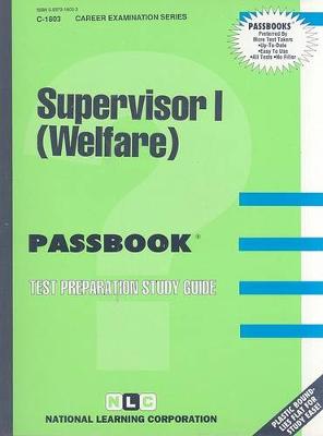 Book cover for Supervisor I (Welfare/Social Services)