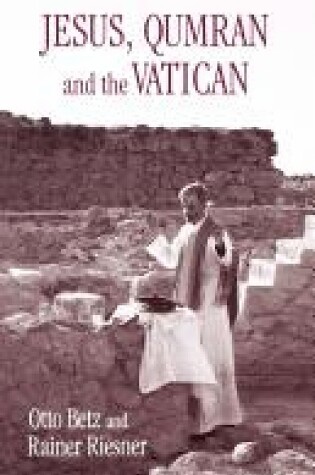 Cover of Jesus, Qumran and the Vatican