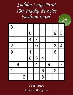 Book cover for Sudoku Large Print for Adults - Medium Level - N°28