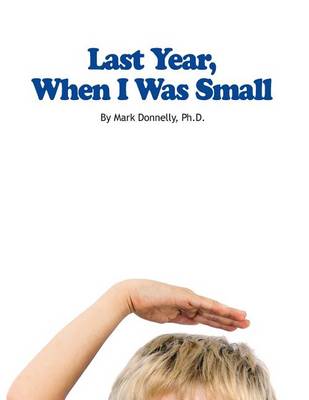 Cover of Last Year When I Was Small